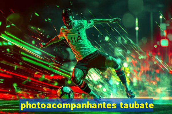 photoacompanhantes taubate